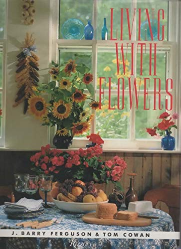 Stock image for Living with Flowers for sale by Better World Books