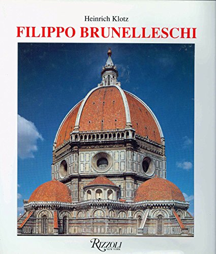 Beispielbild fr Filippo Brunelleschi zum Verkauf von Books From California