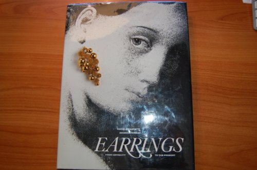 Imagen de archivo de Earrings: From Antiquity to the Present a la venta por Books From California