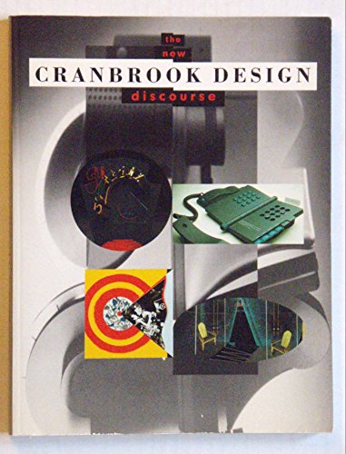 Stock image for Cranbrook Design: The New Discourse for sale by Book Deals