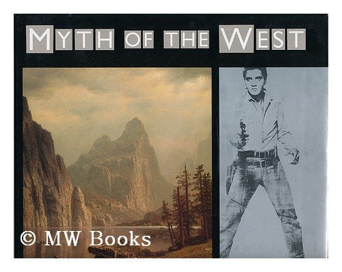 Stock image for Myth of the West for sale by Better World Books