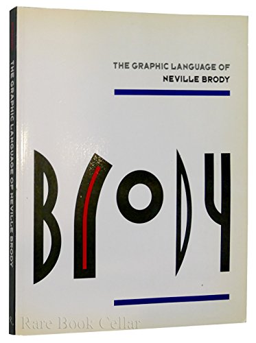 9780847813063: Brody: The Graphic Language of Neville Brody