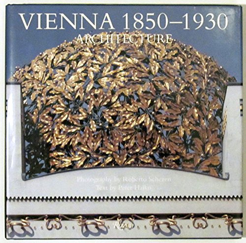 Beispielbild fr Vienna 1850-1930 Architecture zum Verkauf von HALCYON BOOKS