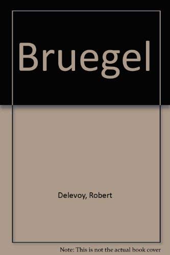 Brueghel (9780847813490) by Delevoy, Robert L.