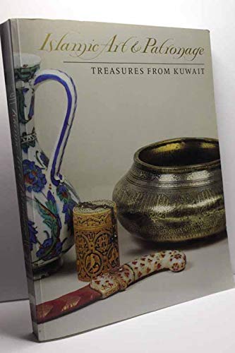 Imagen de archivo de Islamic Art and Patronage : Treasures from Kuwait a la venta por Better World Books