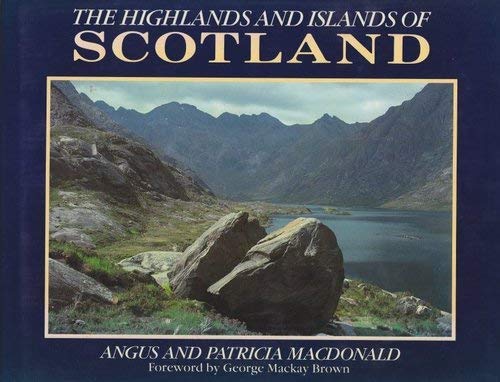 Stock image for The Highlands and Islands of Scotland for sale by Borderlands Book Store