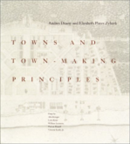 Towns and Townmaking Principles