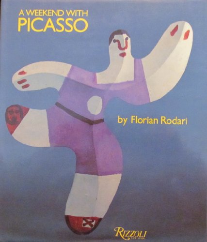 Beispielbild fr A Weekend with Picasso zum Verkauf von Better World Books