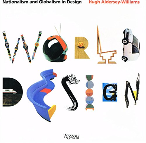 Stock image for World Design : Nationalism and Globalism in Design for sale by Better World Books