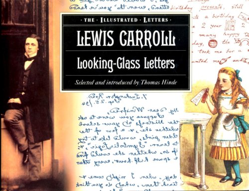 Beispielbild fr Lewis Carroll: Looking-Glass Letters zum Verkauf von Book Bear