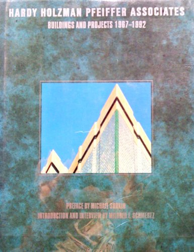 Hardy Holzman Pfeiffer Associates: Buildings and Projects 1967-1992 - Michael Sorkin, Mildred F. Schmertz