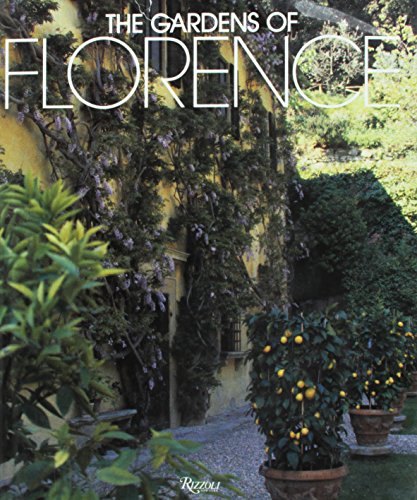 9780847814886: Gardens of Florence