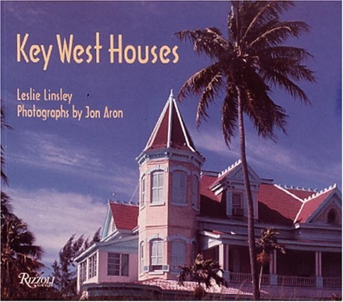 Stock image for Key West Houses for sale by Manning's Books & Prints, ABAA