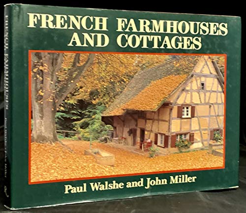Stock image for French Farmhouses and Cottages for sale by Better World Books