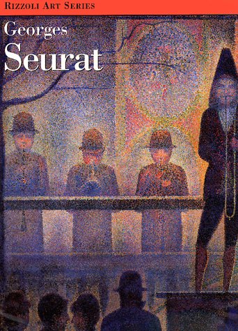 Imagen de archivo de Georges Seurat (Rizzoli Art Classics) a la venta por Half Price Books Inc.