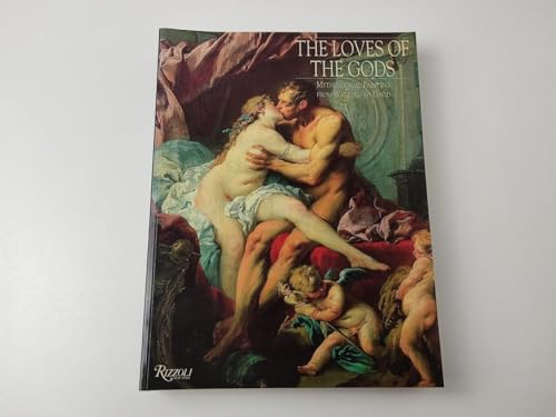 Loves of The Gods (9780847815210) by Rizzoli