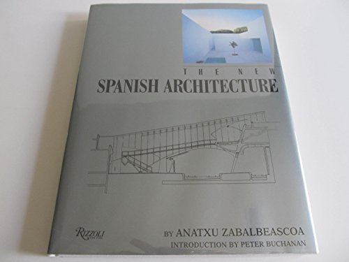 Beispielbild fr The New Spanish Architecture zum Verkauf von Better World Books: West