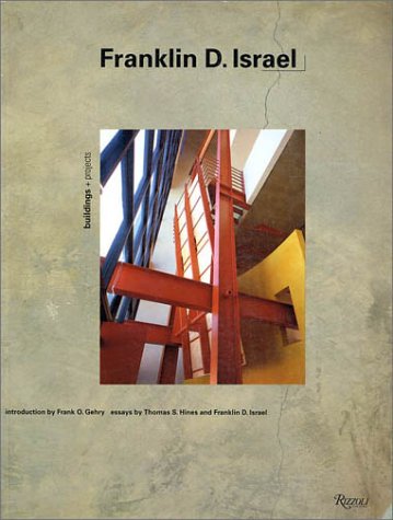 Beispielbild fr Franklin D. Israel : Buildings and Projects zum Verkauf von Better World Books