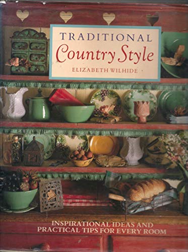 Imagen de archivo de Traditional Country Style a la venta por Green Street Books