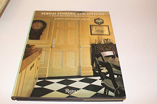 Period Finishes & Effects (9780847815692) by Miller, Judith