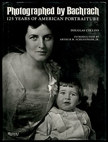 Beispielbild fr Photographed By Bachrach: 125 Years of American Portraiture zum Verkauf von Montana Book Company