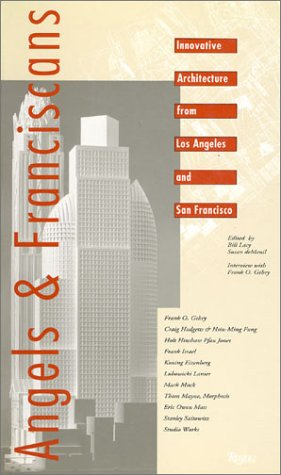 Beispielbild fr Angels & Franciscans: Innovative Architecture from Los Angeles and San Francisco zum Verkauf von Vashon Island Books