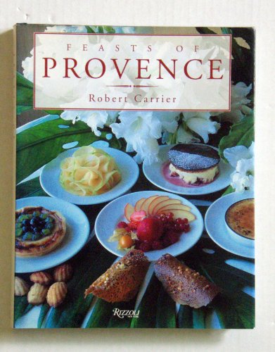 Imagen de archivo de Feasts of Provence a la venta por Books From California