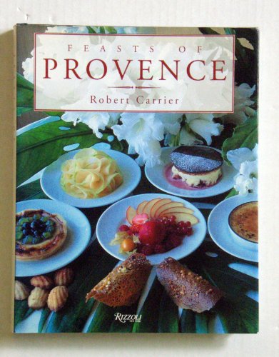 9780847816613: Feasts of Provence