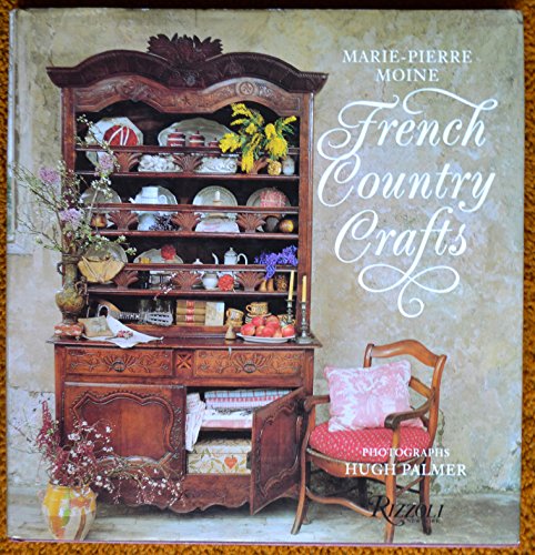 Imagen de archivo de French Country Crafts a la venta por ThriftBooks-Dallas