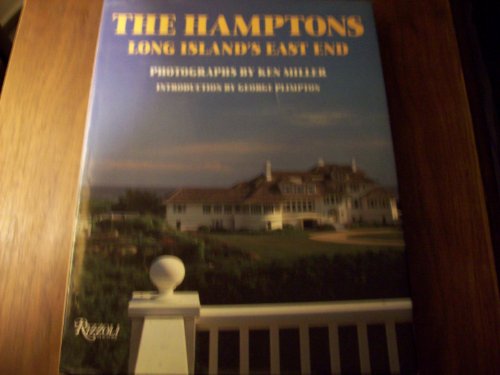 Imagen de archivo de The Hamptons: Long Island's East End a la venta por McAllister & Solomon Books