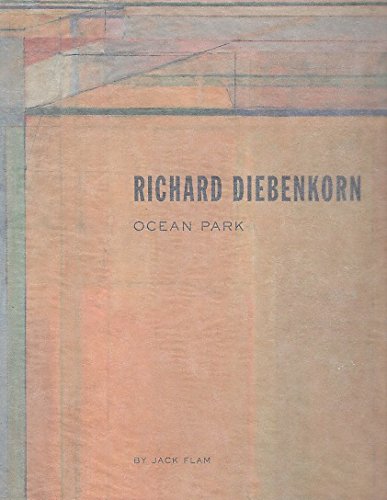 9780847817276: Richard Diebenkorn: The Ocean Park Paintings (Rizzoli/Gagosian Gallery Publications S.)