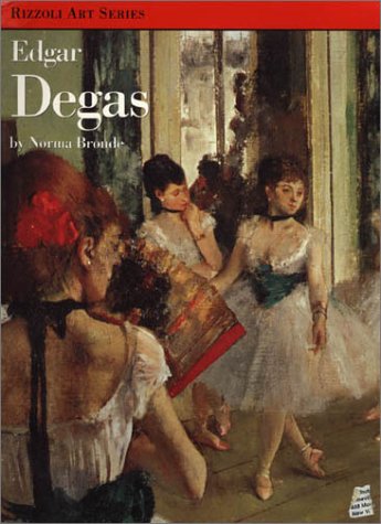 Stock image for Edgar Degas. Rizzoli Art Series. for sale by Klaus Kuhn Antiquariat Leseflgel