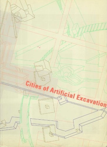 Stock image for Cities of Artificial Excavation: The Work of Peter Eisenman, 1978-1988 for sale by Magus Books Seattle