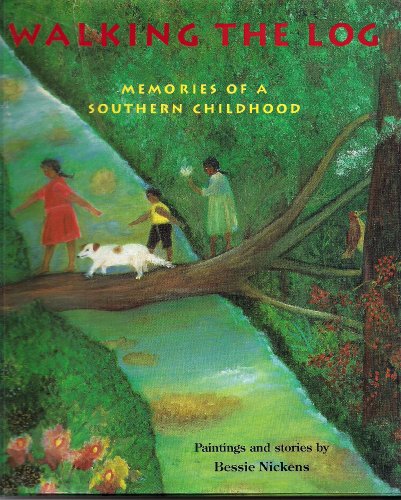 Beispielbild fr Walking the Log: Memories of a Southern Childhood zum Verkauf von WorldofBooks