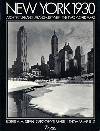 9780847818389: New York 1930: Architecture and Urbanism Between the Two World Wars