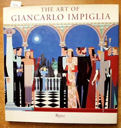 Stock image for The Art of Giancarlo Impiglia for sale by Wonder Book