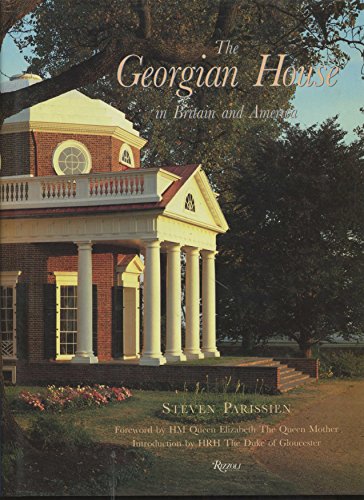 The Georgian House: In Britain and America