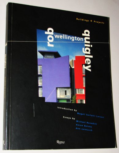 Stock image for Rob Wellington Quigley : Buildings and Projects for sale by Better World Books