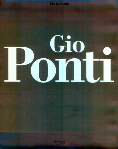 Imagen de archivo de Gio Ponti a la venta por Argosy Book Store, ABAA, ILAB