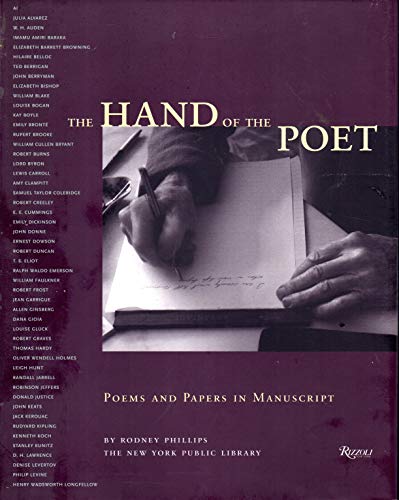 Imagen de archivo de The Hand of the Poet: Poems and Papers in Manuscript a la venta por Magers and Quinn Booksellers