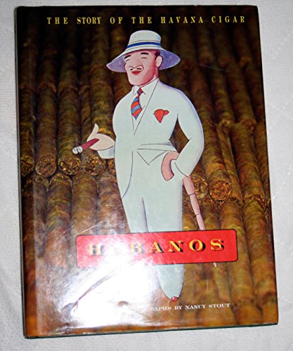 Beispielbild fr Habanos: The Story of the Havana Cigar zum Verkauf von ThriftBooks-Dallas