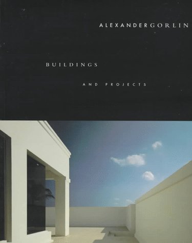 Beispielbild fr Alexander Gorlin: Buildings and Projects zum Verkauf von Powell's Bookstores Chicago, ABAA