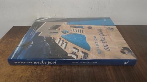 Beispielbild fr Reflections on the Pool: California Designs for Swimming zum Verkauf von ThriftBooks-Atlanta