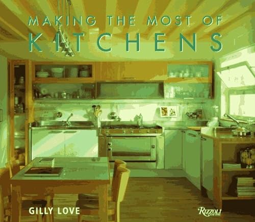 Imagen de archivo de Making Most of Kitchens a la venta por SecondSale