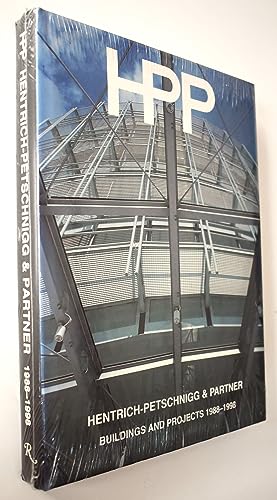 HPP. Hentrich-Petschnigg und Partner. Buildings and Projects 1988-1998. Essays by Tilmann Buddens...