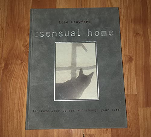 Stock image for The Sensual Home for sale by Half Price Books Inc.