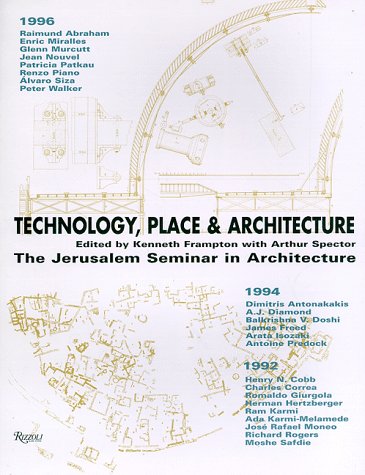 Beispielbild fr Technology, Place and Architecture: Jerusalem Seminar in Architecture zum Verkauf von WorldofBooks