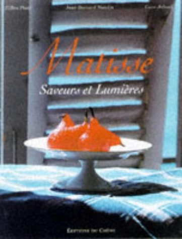 Stock image for Matisse: A Way of Life in the South of France for sale by Peasant Birch Booksellers