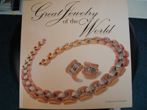 Imagen de archivo de Great Jewelry of the World a la venta por HPB-Red