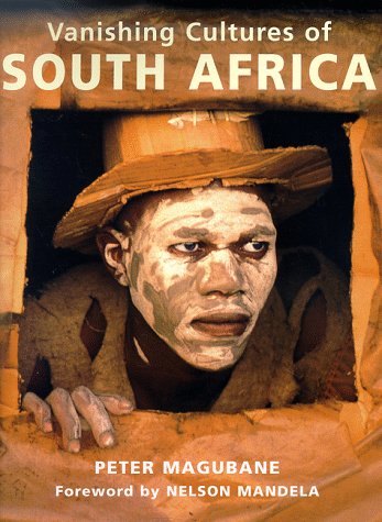9780847820979: Vanishing Cultures of South Africa: Changing Customs in a Changing World